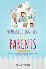 Homeschooling Tips for Parents Guide to Understanding the Homeschool Curriculum Part II