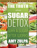 The Truth about Sugar Detox