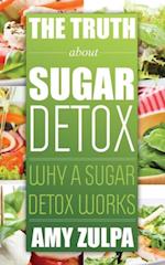 Truth about Sugar Detox