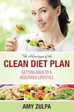 The Advantages of the Clean Diet Plan