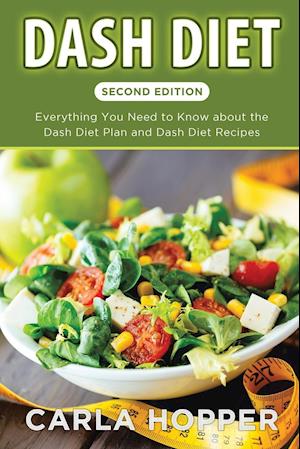 Dash Diet [Second Edition]