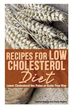Recipes for Low Cholesterol Diet