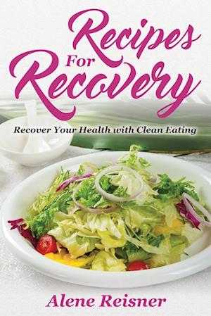 Recipes For Recovery