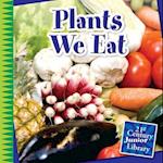Plants We Eat
