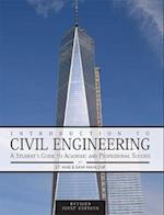 Introduction to Civil Engineering: A Student's Guide to Academic and Professional Success (Revised First Edition) 