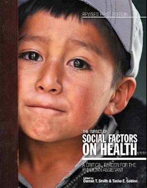 The Impact of Social Factors on Health: A Critical Reader for the Physician Assistant