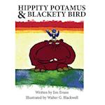 Hippity Potamus & Blackety Bird