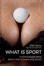 What Is Sport