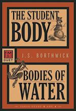 The Student Body/Bodies of Water