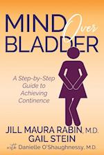 Mind Over Bladder