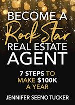 Become a Rock Star Real Estate Agent