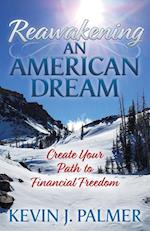 Reawakening an American Dream