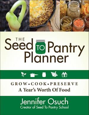 Seed to Pantry Planner