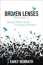 Broken Lenses: Volume 2