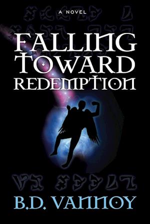 Falling Towards Redemption