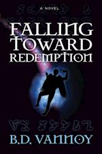 Falling Toward Redemption