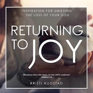 Returning to Joy