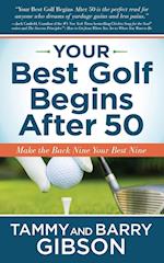 Your Best Golf Begins After 50