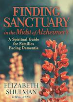 Finding Sanctuary in the Midst of Alzheimer's