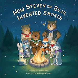 How Steven the Bear Invented s'Mores