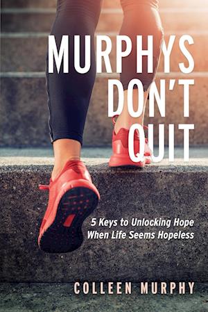 Murphys Don't Quit