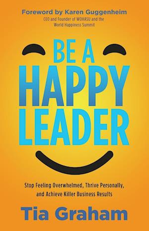 Be a Happy Leader