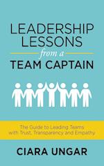 Leadership Lessons from a Team Captain