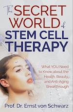 Secret World of Stem Cell Therapy