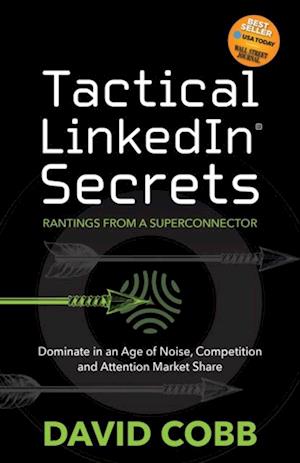 Tactical LinkedIn(R) Secrets