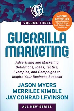 Guerrilla Marketing Volume 3
