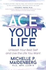 ACE Your Life