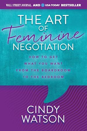 The Art of Feminine Negotiation