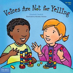 Voices Are Not for Yelling / La Voz No Es Para Gritar