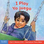 I Play/Yo Juego