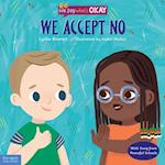 We Accept No