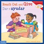 Reach Out and Give/Dar Y Ayudar