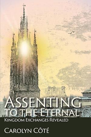 Assenting to the Eternal