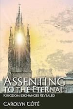 Assenting to the Eternal