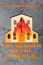 The Rebirth of the Church: Responding to the Call of Christian Discipleship 