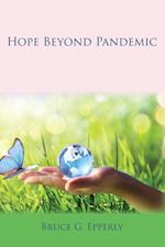 Hope Beyond Pandemic