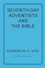 Seventh-Day Adventists and the Bible