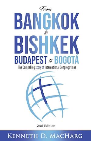 From Bangkok to Bishkek, Budapest to Bogotá