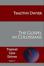 The Gospel in Colossians 