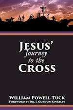 Jesus' Journey to the Cross 