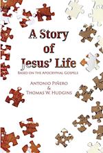 A Story of Jesus' Life