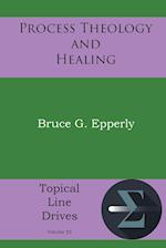 Process Theology and Healing