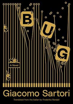 Bug : A Novel