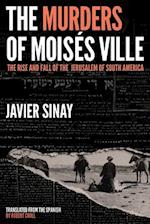 The Murders of Moises Ville