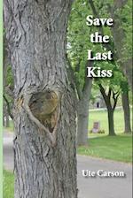 Save the Last Kiss