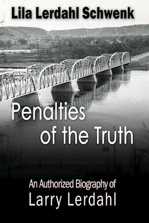 Penalties of the Truth